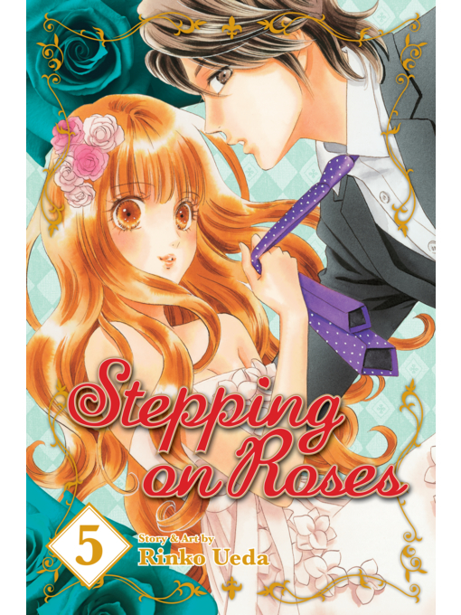 Title details for Stepping on Roses, Volume 5 by Rinko Ueda - Available